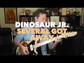 Dinosaur Jr - Several Got Away | Guitar Tutorial + Tab
