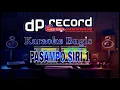 Download Lagu KARAOKE PASAMPO SIRI 1 VOC.NURDIN.S MUSIK VIDEO HD ORGINAL