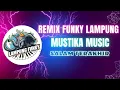 Download Lagu MUSTIKA MUSIC || SALAM TERAKHIR || FUNKY LAMPUNG 2000