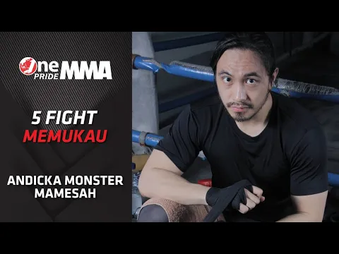 Tak Terkalahkan! 5 Fight Memukau Andicka Monster Mamesah || Knock Out One Pride MMA