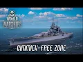 Lagu World of Warships - Gimmick-Free Zone