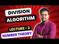 Division Algorithm Number Theory Lecture 2