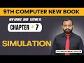 Simulation Computational Thinking Chapter 7 Class 9th Computer New Book Lecture 13