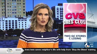 CVS announces 2 Quad Cities locations closing