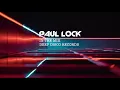 Download Lagu Deep House DJ Set #2 - In the Mix with Paul Lock