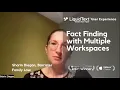 Multiple Workspaces for Fact Finding
