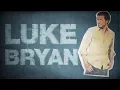 Luke Bryan "Do I"  Fan Creation #1