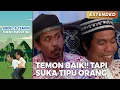 Download Lagu TEMON BAIK!! Tapi Suka Tipu Orang | ABDEL TEMON BUKAN SUPERSTAR | PART 1