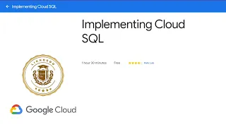 Implementing Cloud SQL Essential Google Cloud Infrastructure Core Services Google Cloud LionoEdu