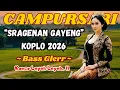 Lagu CAMPURSARI KOPLO TERBARU 2026 - KUMPULAN LAGU SRAGENAN CAMPURSARI FULL BASSSS GAYENG KONCO NGOPI