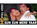 Lagu Sun Sun Sun Mere Yaar | Amit Kumar, Kavita Krishnamurthy | Jawani Zindabad 1990 Songs