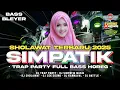 Download Lagu DJ SHOLAWAT FULL ALBUM TERBARU 2025 TRAP PARTY SIMPATIK FULL BASS PALING DI CARI