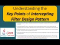 Understanding the Key Points of Intercepting Filter Design Pattern
