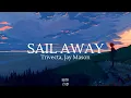 Download Lagu Trivecta - Sail Away (feat. Jay Mason)