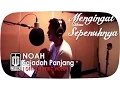 Download Lagu NOAH - Sajadah Panjang (Official Lyric Video)