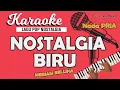 Download Lagu Karaoke NOSTALGIA BIRU - Meriam Bellina / Nada PRIA / Music By Lanno Mbauth