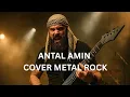 Lagu SHOLAWAT ANTAL AMIN - METAL COVER