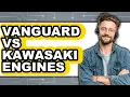 Vanguard vs Kawasaki Engines - Full Comparison