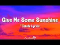 Lagu Give Me Some Sunshine (Lyrics) | 3 Idiots| Sharman Joshi, Suraj Jagan, Aamir Khan, Madhavan, Kareena