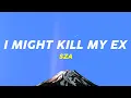 Download Lagu SZA - Kill Bill (Lyrics Terjemahan) | i might kill my ex