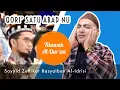 Download Lagu 🔵 USTADZ ADI HIDAYAT TAKJUB MENDENGARKAN BACAAN AL-QUR’AN SAYYID ZULFIKAR BASYAIBAN AL-IDRISI