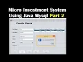 Micro Investment System Using Java Mysql Part 2