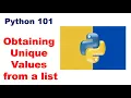 Obtaining Unique Values from a list