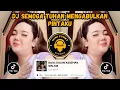 Download Lagu DJ SEMOGA TUHAN MENGABULKAN PINTAKU | DJ SATU ATAP SATU RUMAH JEDAG JEDUG REMIX VIRAL TIKTOK