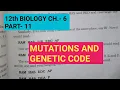 Class 12 biology chapter 6 part 11 mutations genetic code by study with Farru