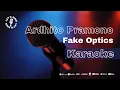 Download Lagu Ardhito Pramono - Fake Optics | Karaoke | Let's Sing