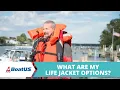 What s the Best Life Jacket BoatUS