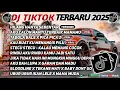 Download Lagu DJ TIKTOK TERBARU 2025 SLOW BASS 🎵DJ HILANG HANYA SEBENTAR🎵 DJ AKU CALON MANTU TERBAIK MAMAMU🎵
