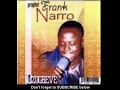 Download Lagu Frank Narro   Eku medziavi o Official Audio
