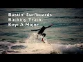 Guitar Backing Track: Bustin' Surfboards [The Tornadoes]