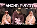 Download Lagu Andha Pyaar | EYE OPENING episode ft. @ComicKaustubhAgarwal @RajatSood @Rawhitsingh and Vivek