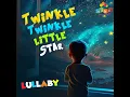 Twinkle Twinkle Little Star (Lullaby Song) - Kids Carnival
