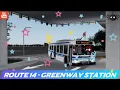 How I Start My Shift For RTA Route 14 to Greenway Station - Royal Transit Authority Roblox