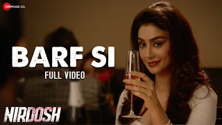 barf si full video nirdosh ashmit patel u0026 maheck chahal armaan malik harry anand