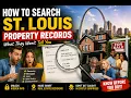 How to search St Louis property records
