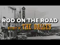 Rod on the Road History tour of The Dalles