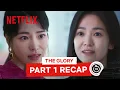 Lagu The Glory Part 1 Recap 🔥 | The Glory | Netflix Philippines