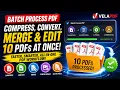 How to Process Multiple PDFs at Once - Free Batch PDF Tool 2025