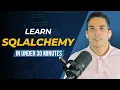 Master SQLAlchemy ORM - From Beginner to Database Pro