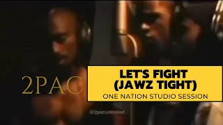 2Pac ”Let’z Fight\