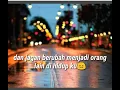 Download Lagu kata kata untuk sahabat menyentuh hati jangan nangis ya;