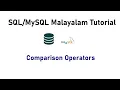 27 Comparison Operators SQL MySQL Malayalam Tutorial