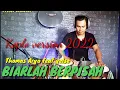 BIARLAH BERPISAH- THOMAS ARYA feat YELSE koplo version