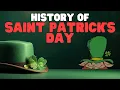 History of Saint Patrick s Day Learn how this green holiday started