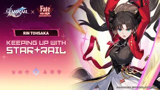 Keeping Up With Star Rail Rin Tohsaka How to Use Smartphones in the Space Age Honkai Star Rail