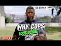 WHY COPS LOOK DOWN ON SECURITY GUARDS THREE TOP REASONS